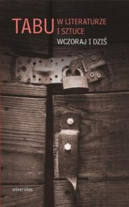 Okładka: Tabu w literaturze i sztuce. Wczoraj i dziś
