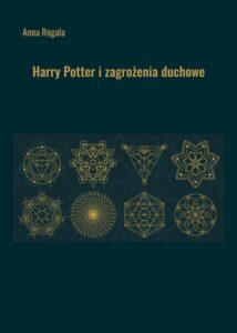Okładka: Harry Potter i zagrożenia duchowe