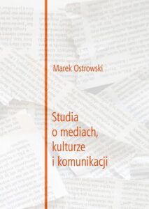 Okładka: Studia o mediach, kulturze i komunikacji