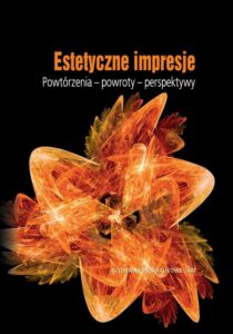 Okładka: Estetyczne impresje. Powtórzenia - powroty - perspektywy