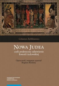 Okładka: Nowa Judea czyli praktyczne załatwienie kwestii żydowskiej