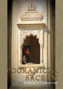 Okładka: Pogranicza sacrum w medium literatury