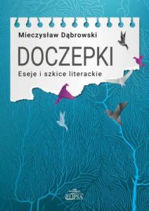 Okładka: Doczepki Eseje i szkice literackie