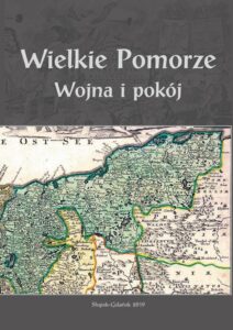 Okładka: Wielkie Pomorze. Wojna i pokój