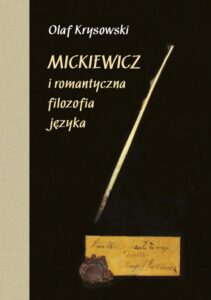 Okładka: Mickiewicz i romantyczna filozofia języka