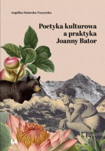 Okładka: Poetyka kulturowa a praktyka Joanny Bator