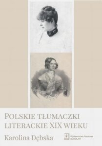 Okładka: Polskie tłumaczki literackie XIX wieku