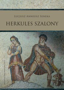 Okładka: Lucjusz Anneusz Seneka Herkules szalony