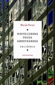 Okładka: Współczesna proza amerykańska Zbliżenia