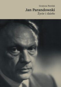 Okładka: Jan Parandowski. Życie i dzieło