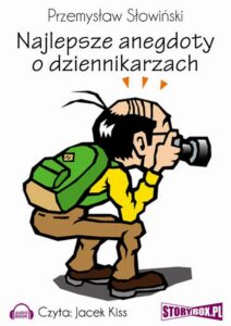 Okładka: Najlepsze anegdoty o dziennikarzach
