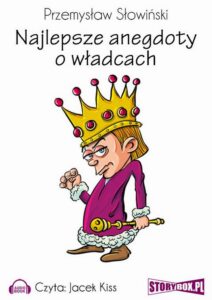 Okładka: Najlepsze anegdoty o władcach