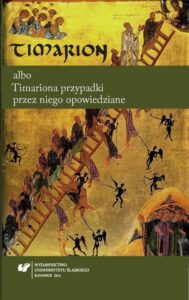 Okładka: Timarion albo Timariona przypadki przez niego opowiedziane