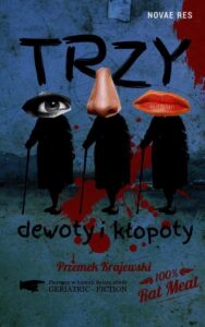 Okładka: Trzy dewoty i kłopoty