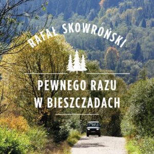 Okładka: Pewnego razu w Bieszczadach