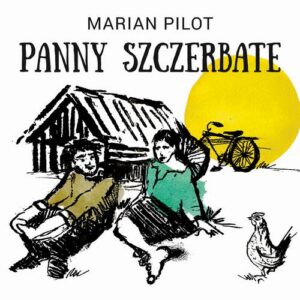 Okładka: Panny szczerbate i inne opowiadania