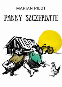 Okładka: Panny szczerbate i inne opowiadania