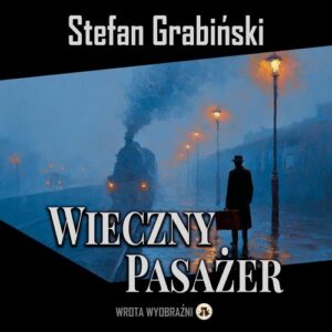 Okładka: Wieczny Pasażer. Humoreska