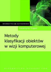 Okładka: Metody klasyfikacji obiektów w wizji komputerowej