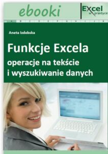 Okładka: Funkcje Excela - operacje na tekście i wyszukiwanie danych