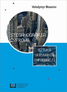 Okładka: Steganografia cyfrowa. Sztuka ukrywania informacji