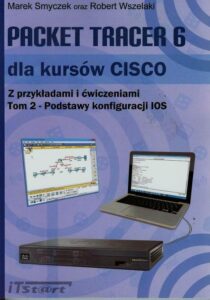 Okładka: Packet Tracer 6 dla kursów CISCO Tom 2
