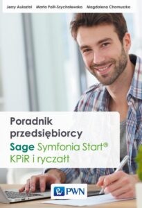 Okładka: Poradnik przedsiębiorcy. Sage Symfonia Start®. KPiR i ryczałt