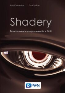Okładka: Shadery. Zaawansowane programowanie w GLSL
