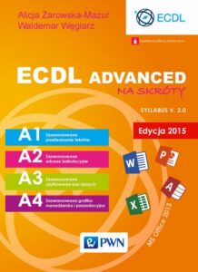 Okładka: ECDL Advanced na skróty. Edycja 2015. Sylabus v. 2.0