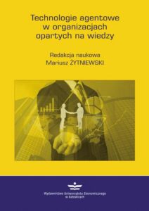 Okładka: Technologie agentowe w organizacjach opartych na wiedzy