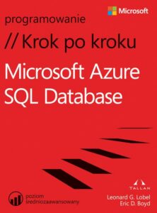 Okładka: Microsoft Azure SQL Database Krok po kroku
