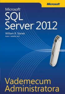 Okładka: Vademecum Administratora Microsoft SQL Server 2012
