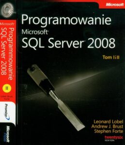 Okładka: Programowanie Microsoft SQL Server 2008 Tom 1 i 2. Pakiet