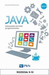 Okładka: JAVA. Uniwersalne techniki programowania. Rozdział 9-10