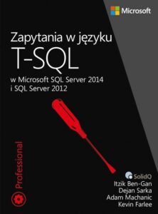 Okładka: Zapytania w języku T-SQL. w Microsoft SQL Server 2014 i SQL Server 2012
