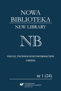 Okładka: Nowa Biblioteka. New Library. Usługi, Technologie Informacyjne i Media 2017, nr 1 (24)