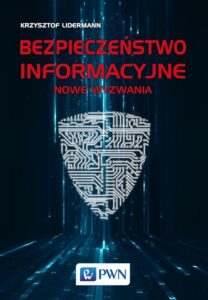 Okładka: Bezpieczeństwo informacyjne. Nowe wyzwania