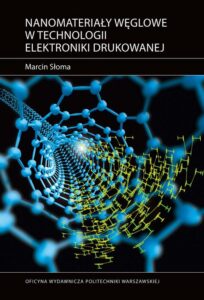 Okładka: Nanomateriały węglowe w technologii elektroniki drukowanej