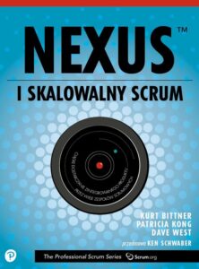 Okładka: Nexus czyli skalowalny Scrum. Popraw i przyspiesz dostarczanie oprogramowania w dużych, rozproszonych i złożonych projektach