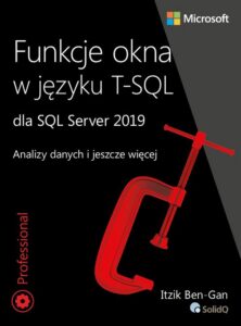 Okładka: Funkcje okna w języku T-SQL dla SQL Server 2019. Analizy danych i jeszcze więcej