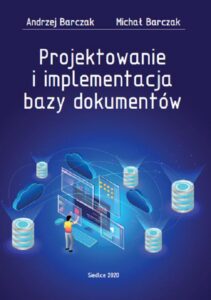 Okładka: Projektowanie i implementacja bazy dokumentów