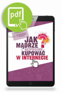 Okładka: Jak mądrze i bezpiecznie kupować w Internecie