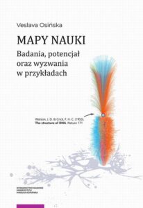 Okładka: Mapy nauki. Badania, potencjał oraz wyzwania w przykładach