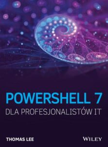 Okładka: PowerShell 7 dla Profesjonalistów IT
