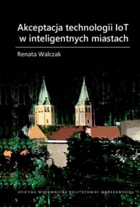 Okładka: Akceptacja technologii IoT w inteligentnych miastach