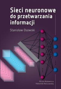 Okładka: Sieci neuronowe do przetwarzania informacji