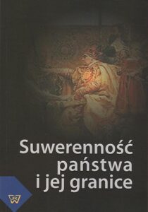 Okładka: Suwerenność państwa i jej granice
