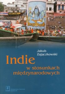 Okładka: Indie w stosunkach międzynarodowych