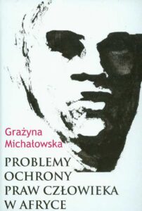 Okładka: Problemy ochrony praw człowieka w Afryce