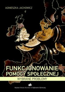 Okładka: Funkcjonowanie pomocy społecznej. Wybrane problemy